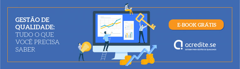 E-book gratuito: gestão de qualidade: tudo o que você precisa saber